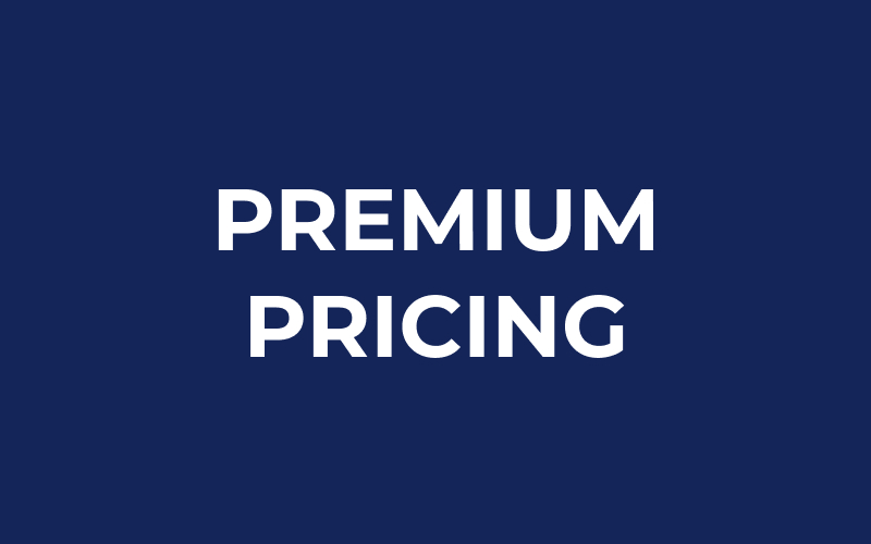 Premium pricing