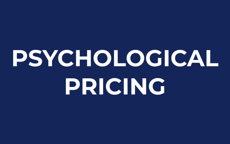 What is psychological pricing?